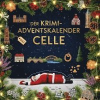 Julia Klein - Der Krimi-Adventskalender Celle, Häftad