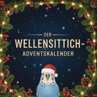 Der Wellensittich-Adventskalender