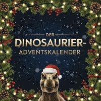 Der Dinosaurier-Adventskalender