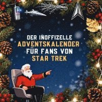 Der inoffizielle Adventskalender für Fans von Star Trek