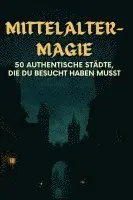 Lena Huber - Mittelalter-Magie, Häftad. Tillgänglighet: Lägg i varukorg