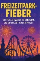 Charlotte Krause - Freizeitpark-Fieber, Inbunden