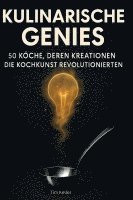 Kulinarische Genies