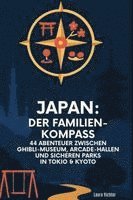 Japan: Der Familien-Kompass