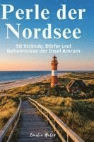 Emilia Huber - Perle der Nordsee, Inbunden