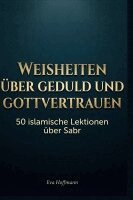 Eva Hoffmann - Weisheiten über Geduld und Gottvertrauen, Inbunden