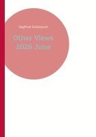Siegfried Zwickausch - Other Views 2026 June, Häftad. Tillgänglighet: Lägg i varukorg