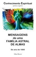 Mike Brand - Mensagens de uma Família Astral de Almas, Häftad. Tillgänglighet: Lägg i varukorg