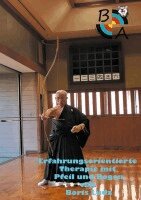 Erfahrungsorientierte Therapie mit Pfeil und Bogen