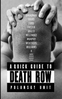 Kenneth Foster, James Broadnax, Irving Davis - quick guide to death row, Häftad. Tillgänglighet: Lägg i varukorg
