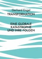 Gerhard Engel - Transformation, Häftad
