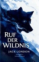 Jack London, Edmond Bronstein - Ruf der Wildnis, Häftad