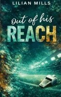 Lilian Mills - Out of his Reach, Häftad