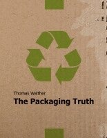 Thomas Walther - Packaging Truth, Häftad