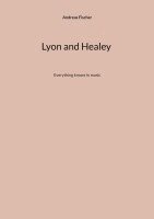 Andreas Fischer - Lyon and Healey, Häftad. Tillgänglighet: Lägg i varukorg
