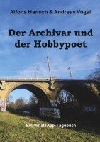 Alfons Hansch, Andreas Vogel - Archivar und der Hobbypoet, Häftad
