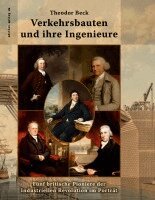 Theodor Beck, Ronald Hoppe - Verkehrsbauten und ihre Ingenieure, Häftad