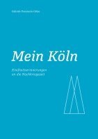 Gabriele Pommerin-Götze - Mein Köln, Häftad