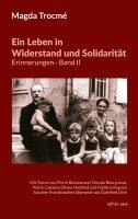 Magda Trocmé, Gottfried Orth - Leben in Widerstand und Solidarität - Erinnerungen, Band II, Häftad