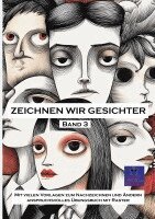 Kurt Heppke - Zeichnen wir Gesichter, Häftad
