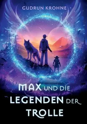 Gudrun Krohne - Max und die Legenden der Trolle, Häftad. Tillgänglighet: Lägg i varukorg