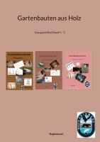 - Raginmund - Gartenbauten aus Holz, Häftad