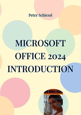 Microsoft OFFICE 2024 INTRODUCTION