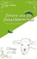 Rega Kerner - Ostara und die Osterlämmchen, Häftad. Tillgänglighet: Lägg i varukorg