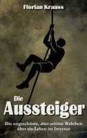 Florian Krauss - Aussteiger, Häftad