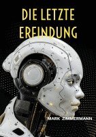 Mark Zimmermann - letzte Erfindung, Häftad