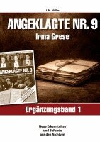 J M Müller - Angeklagte Nr.9 Irma Grese - Ergänzungsband 1 -, Häftad