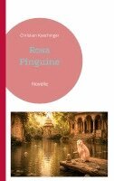 Christian Koechinger - Rosa Pinguine, Häftad. Tillgänglighet: Lägg i varukorg