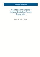 Josef Bergt, Thomas Stern - Gesetzessammlung des liechtensteinischen Rechts - Staatsrecht, Häftad
