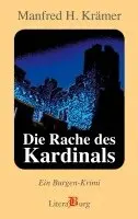 Manfred H Krämer - Rache des Kardinals, Häftad. Tillgänglighet: Lägg i varukorg