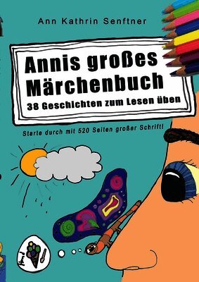 Annis großes Märchenbuch