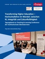 Darilion Antonia, Tanja Jadin - Transforming Higher Education - Hochschullehre im Wandel, Häftad