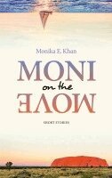 Monika E Khan - Moni on the Move, Häftad. Tillgänglighet: Lägg i varukorg