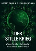 Robert Fahle, Olivier Blanchard - stille Krieg, Häftad