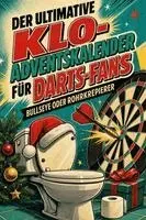Emma Koch - Der ultimative Klo-Adventskalender für Darts-Fans, Häftad. Tillgänglighet: Lägg i varukorg