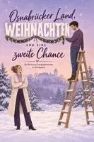 Mia Schneider - Osnabrücker Land, Weihnachten und eine zweite Chance, Häftad. Tillgänglighet: Lägg i varukorg