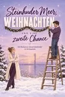Leah Wagner - Steinhuder Meer, Weihnachten und eine zweite Chance, Häftad. Tillgänglighet: Lägg i varukorg