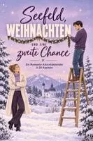 Louis Weber - Seefeld, Weihnachten und eine zweite Chance, Häftad. Tillgänglighet: Lägg i varukorg