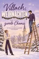 Mia Peters - Villach, Weihnachten und eine zweite Chance, Häftad. Tillgänglighet: Lägg i varukorg