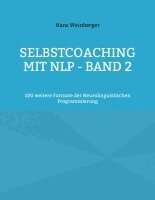 Hans Weinberger - Selbstcoaching mit NLP - Band 2, Häftad