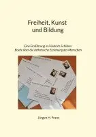 Jürgen H Franz - Freiheit, Kunst und Bildung, Häftad. Tillgänglighet: Lägg i varukorg