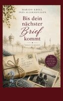 Ines Allerheiligen, Marion Kroll - Bis dein nächster Brief kommt, Häftad. Tillgänglighet: Lägg i varukorg