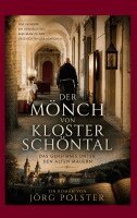 Jörg Polster - Mönch von Kloster Schöntal, Häftad. Tillgänglighet: Lägg i varukorg