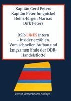 Gerd Peters, Peter Jungnickel, Heinz-Jürgen Marnau - DSR-Lines intern - Insider erzählen., Häftad