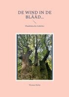 Thomas Beller - De Wind in de Blääd..., Häftad