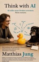 Matthias Jung - Think with AI, Häftad. Tillgänglighet: Lägg i varukorg
